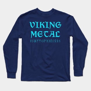 Viking Metal Music Long Sleeve T-Shirt